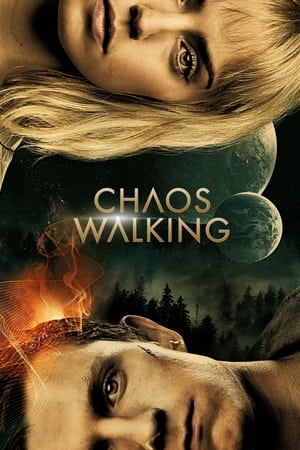 Chaos Walking (2021) Hindi Dual Audio 500MB
