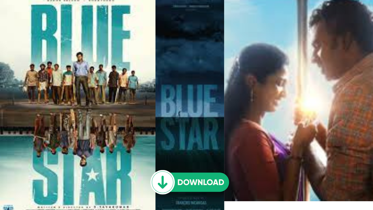 Blue Star 2024 Tamil Full Movie Download 480p 720p 1080p Filmyzilla