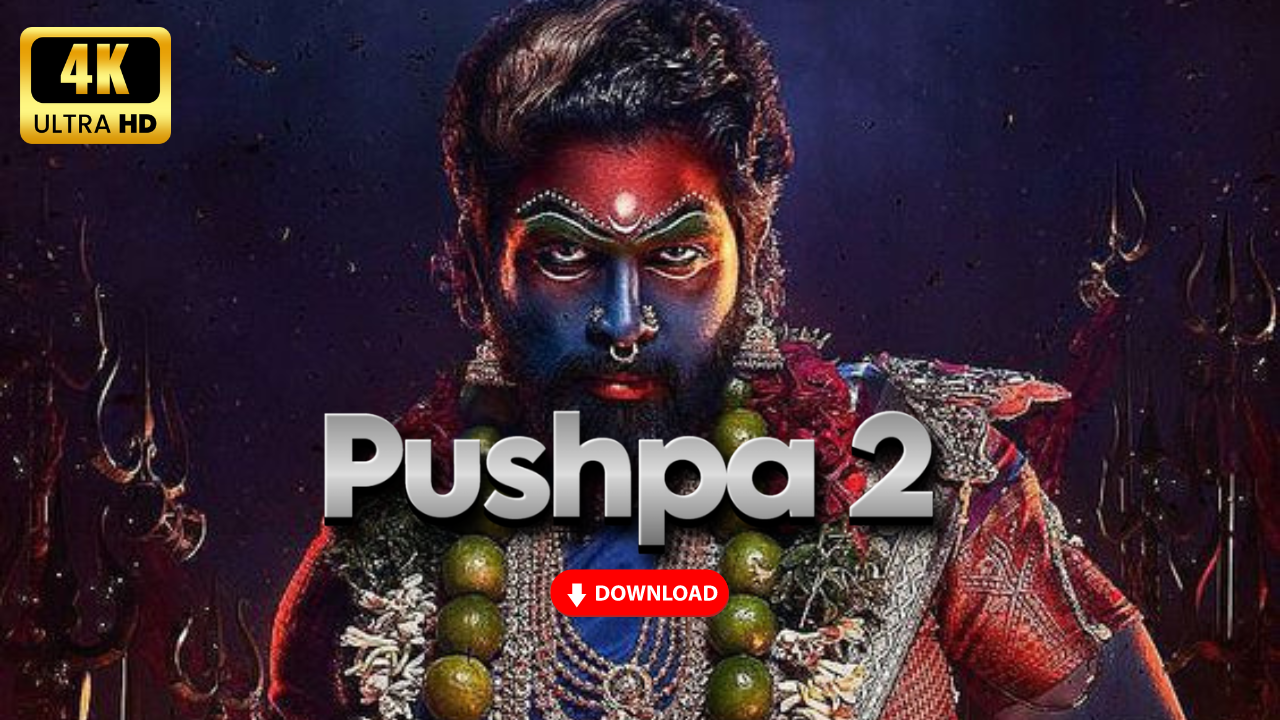 Pushpa 2 (2024) Full Movie Download in Hindi Dubbed 480p 720p 1080p
